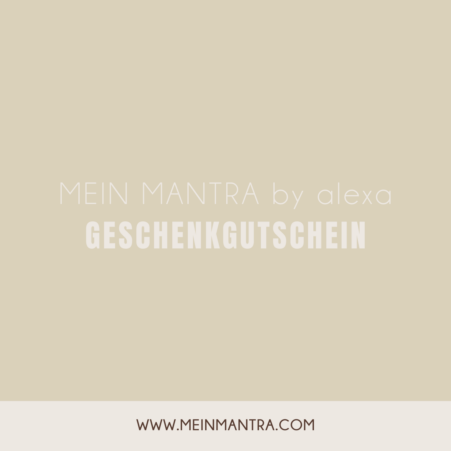 MEIN MANTRA Geschenkgutschein